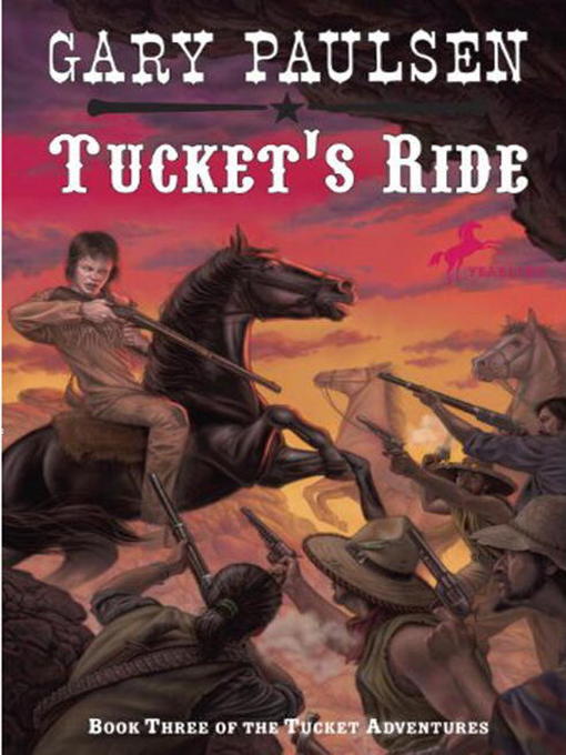 Title details for Tucket's Ride by Gary Paulsen - Available